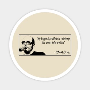 David Cross Magnet